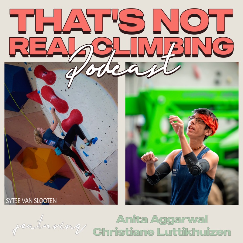 Cover art for 12: Anita Aggarwal + Christiane Luttikhuizen, RP3 Paraclimbers