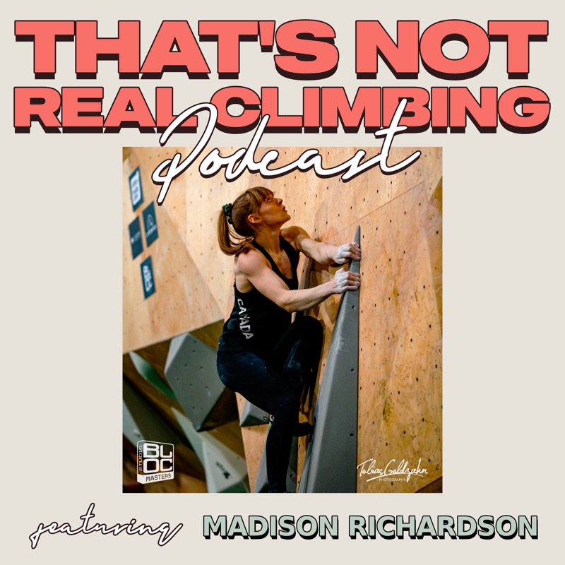 Cover art for 24: Madison Richardon, Canadian Boulderer