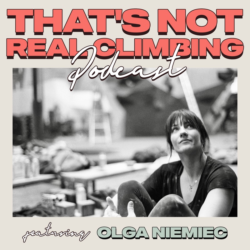 Cover art for 26: Olga Niemiec, IFSC Olympic Routesetter