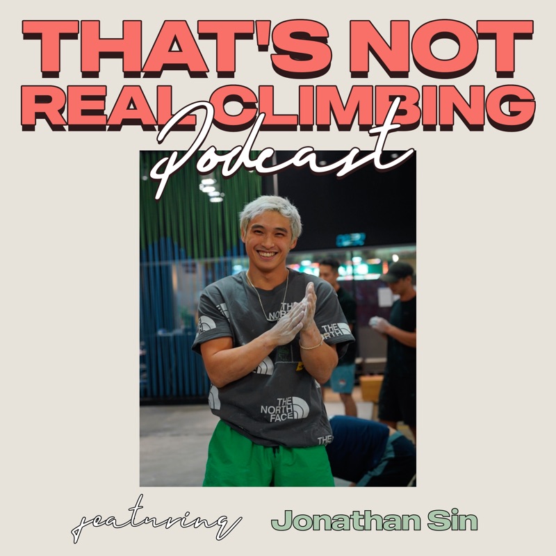 Cover art for 3: Jonathan Sin, Aspiring Pro Climber