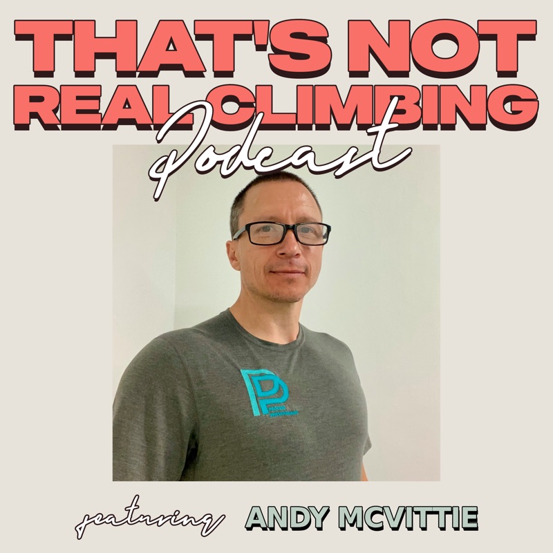 Cover art for 32: Andy McVittie, Climbing PT