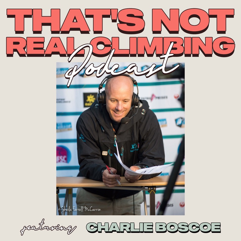 Cover art for 52: Charlie Boscoe, Pro Climbing League Co-Founder