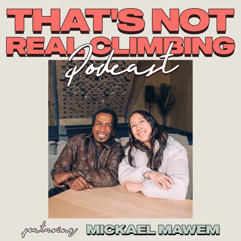 Cover art for 56: Mickael Mawem, French Boulderer